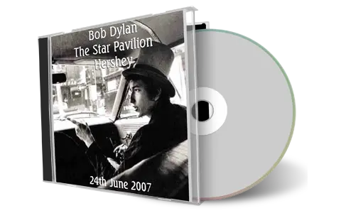 Artwork Cover of Bob Dylan 2007-06-24 CD Hershey Audience