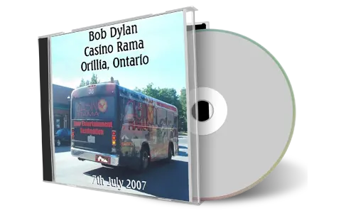 Artwork Cover of Bob Dylan 2007-07-07 CD Orillia Audience