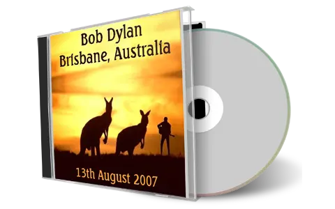 Artwork Cover of Bob Dylan 2007-08-13 CD Brisbane Audience
