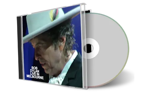 Artwork Cover of Bob Dylan 2007-08-17 CD Melbourne Audience