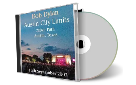 Artwork Cover of Bob Dylan 2007-09-16 CD Austin Audience