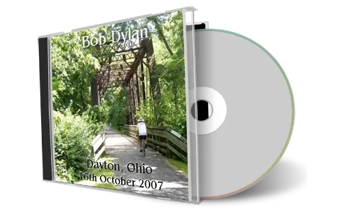 Artwork Cover of Bob Dylan 2007-10-16 CD Dayton Audience