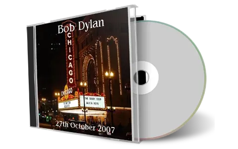 Artwork Cover of Bob Dylan 2007-10-27 CD Chicago Audience