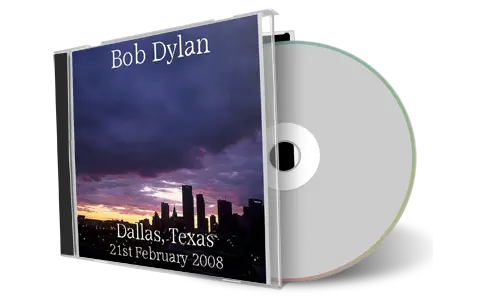 Artwork Cover of Bob Dylan 2008-02-21 CD Dallas Audience