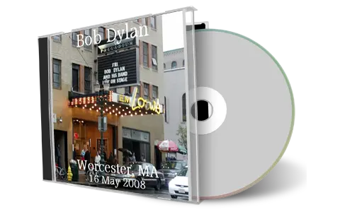 Artwork Cover of Bob Dylan 2008-05-16 CD Worcester Audience