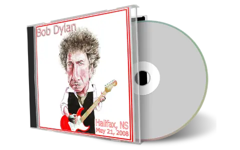 Artwork Cover of Bob Dylan 2008-05-21 CD Halifax Audience
