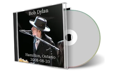 Artwork Cover of Bob Dylan 2008-08-20 CD Hamilton Audience