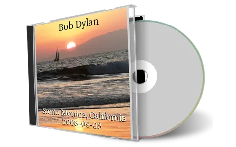 Artwork Cover of Bob Dylan 2008-09-03 CD Santa Monica Audience