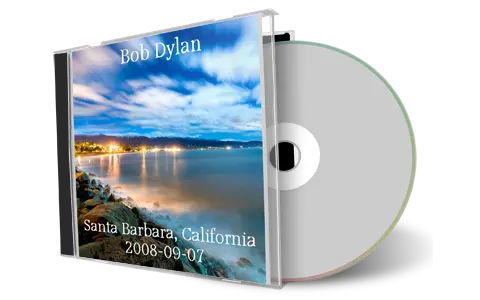 Artwork Cover of Bob Dylan 2008-09-07 CD Santa Barbara Audience