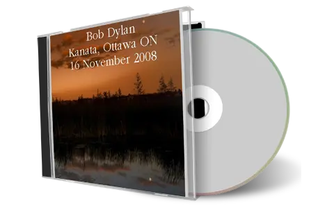 Artwork Cover of Bob Dylan 2008-11-16 CD Ottawa Audience