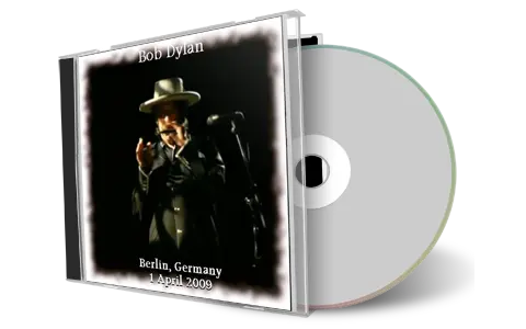 Artwork Cover of Bob Dylan 2009-04-01 CD Berlin Audience