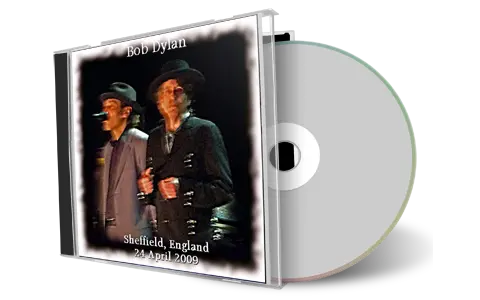 Artwork Cover of Bob Dylan 2009-04-24 CD Sheffield Audience