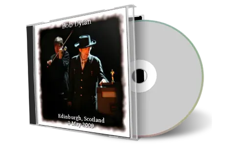 Artwork Cover of Bob Dylan 2009-05-03 CD Edinburgh Audience