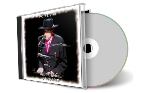 Artwork Cover of Bob Dylan 2009-05-05 CD Dublin Audience