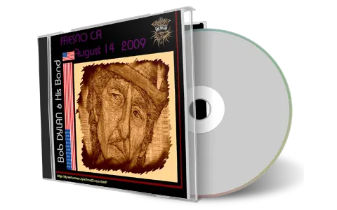 Artwork Cover of Bob Dylan 2009-08-14 CD Fresno Audience