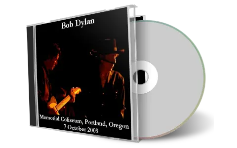Artwork Cover of Bob Dylan 2009-10-07 CD Portland Audience