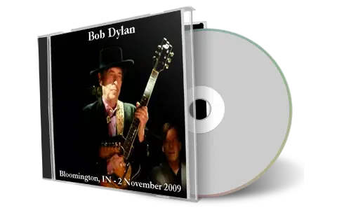 Artwork Cover of Bob Dylan 2009-11-02 CD Bloomington Audience