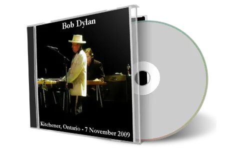 Artwork Cover of Bob Dylan 2009-11-07 CD Kitchener Audience