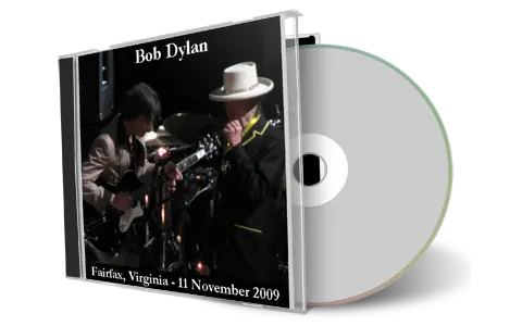 Artwork Cover of Bob Dylan 2009-11-11 CD Fairfax Audience