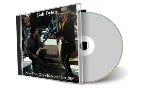 Artwork Cover of Bob Dylan 2009-11-18 CD New York City Audience