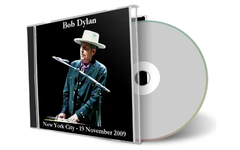 Artwork Cover of Bob Dylan 2009-11-19 CD New York City Audience