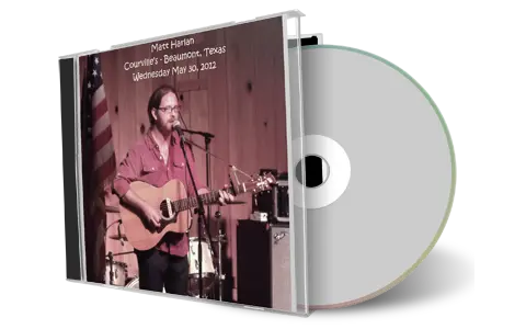 Artwork Cover of Matt Harlan 2012-05-30 CD Beaumont Soundboard
