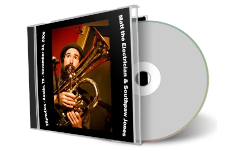 Artwork Cover of Matt the Electrician 2009-11-04 CD Austin Soundboard