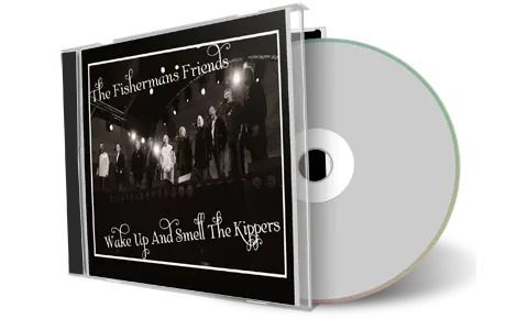 Artwork Cover of Fishermams Friends 2011-09-18 CD Plymouth Audience