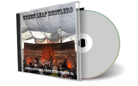 Artwork Cover of Green Leaf Rustlers 2018-06-02 CD Point Reyes Station Audience