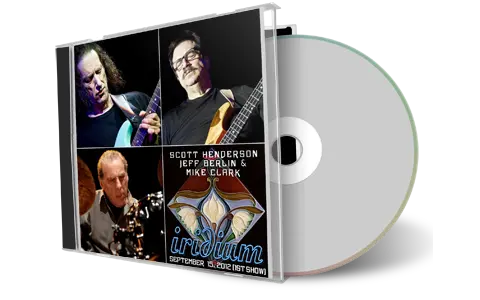 Artwork Cover of Scott Henderson Jeff Berlin Mike Clark 2012-09-15 CD New York City Audience