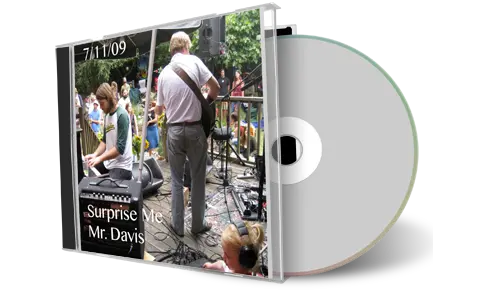 Artwork Cover of Surprise Me Mr Davis 2009-07-11 CD Oakland Audience