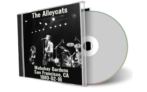 Artwork Cover of Alley Cats 1980-02-16 CD San Francisco Audience