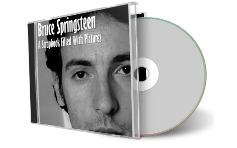 Artwork Cover of Bruce Springsteen Compilation CD A Scrapbook Filled With Pictures Volume 4 Soundboard