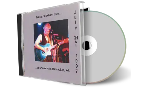 Artwork Cover of Bruce Cockburn 1997-07-31 CD Milwaukee Audience