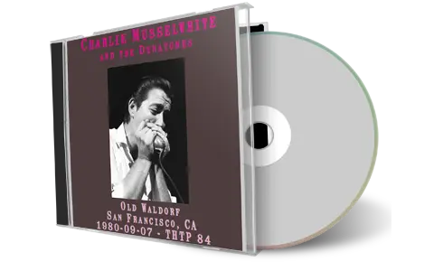 Artwork Cover of Charlie Musselwhite 1980-09-07 CD San Francisco Soundboard