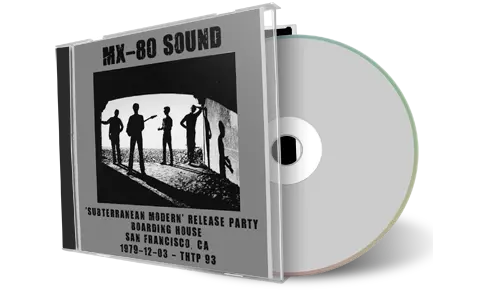 Artwork Cover of MX 80 Sound 1979-12-03 CD San Francisco Soundboard