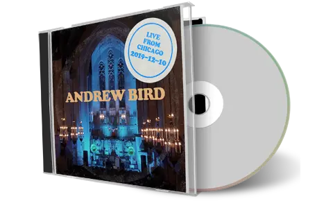 Artwork Cover of Andrew Bird 2019-12-10 CD Chicago Audience