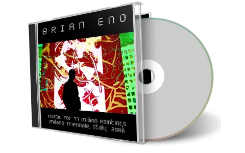 Artwork Cover of Brian Eno 2006-07-12 CD Milan Soundboard