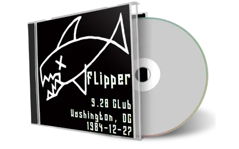 Artwork Cover of Flipper 1984-12-27 CD Washington Soundboard