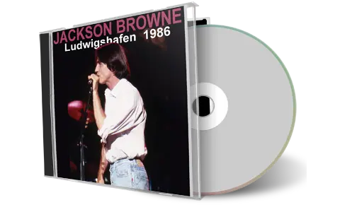 Artwork Cover of Jackson Browne 1986-10-24 CD Ludwigshafen Audience