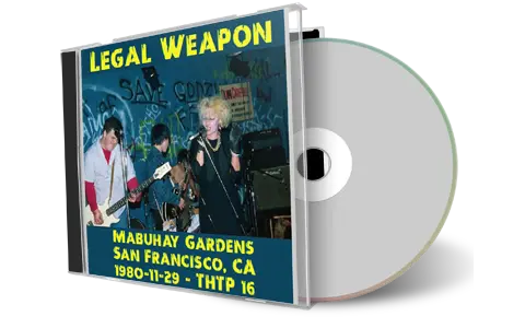 Artwork Cover of Legal Weapon 1980-11-29 CD San Francisco Audience