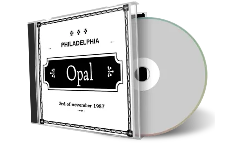 Artwork Cover of Opal 1987-11-03 CD Philadelphia Audience