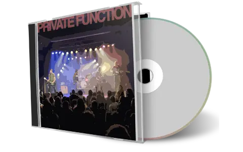 Artwork Cover of Private Function 2019-06-22 CD Melbourne Audience