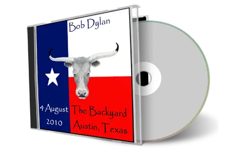 Artwork Cover of Bob Dylan 2010-08-04 CD Austin Audience