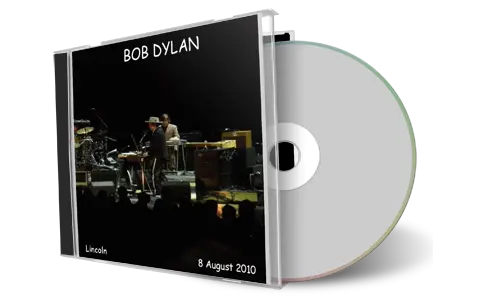 Artwork Cover of Bob Dylan 2010-08-08 CD Lincoln Audience