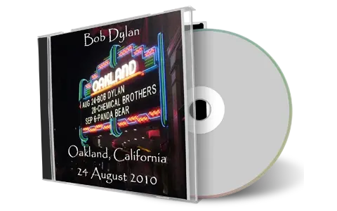 Artwork Cover of Bob Dylan 2010-08-24 CD Oakland Audience