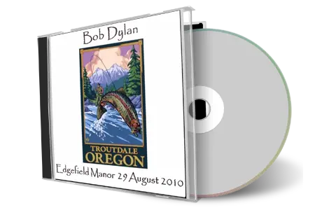 Artwork Cover of Bob Dylan 2010-08-29 CD Troutdale Audience