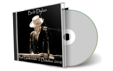 Artwork Cover of Bob Dylan 2010-10-06 CD Fort Lauderdale Audience