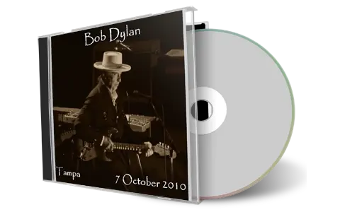 Artwork Cover of Bob Dylan 2010-10-07 CD Tampa Audience