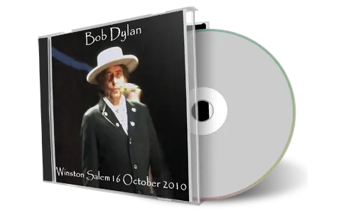 Artwork Cover of Bob Dylan 2010-10-16 CD Winston-Salem Audience